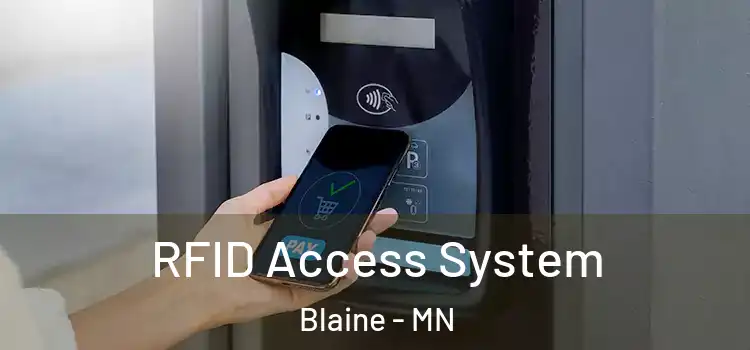  RFID Access System Blaine - MN
